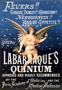 Advertisement for Labarraque's Quinium, late nineteenth century. Courtesy of Bibliotheque Nationale, Paris, France. 